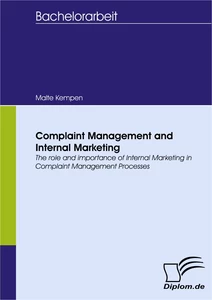 Titel: Complaint Management and Internal Marketing