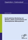 Titel: Kontinuierliches Monitoring von Glukose, Laktat und Ammonium mit 'Bioanalytischen Mikrosystemen'