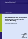 Titel: Über die interkulturelle Inkompetenz global aktiver Unternehmen im Bereich Marketing