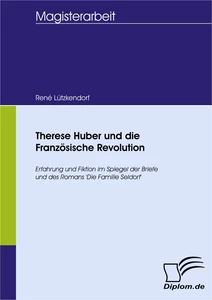 Titel: Therese Huber und die Französische Revolution