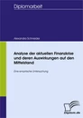 Titel: Analyse der aktuellen Finanzkrise und deren Auswirkungen auf den Mittelstand