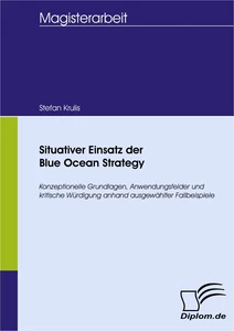 Titel: Situativer Einsatz der Blue Ocean Strategy