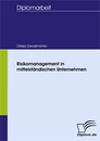Titel: Risikomanagement in mittelständischen Unternehmen