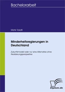 Titel: Minderheitsregierungen in Deutschland
