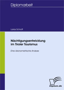 Titel: Nächtigungsentwicklung im Tiroler Tourismus