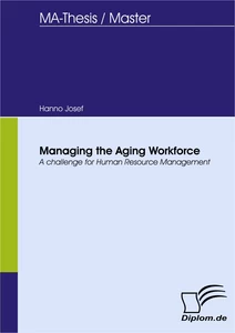 Titel: Managing the Aging Workforce