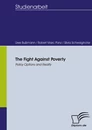 Titel: The Fight Against Poverty - Policy Options and Reality
