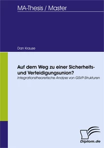 Auf Dem Weg Zu Einer Sicherheits Und Verteidigungsunion - 