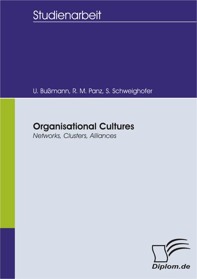 Titel: Organisational Cultures: Networks, Clusters, Alliances