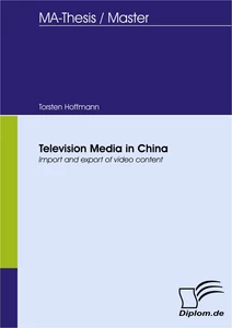 Titel: Television Media in China