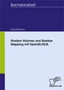 Titel: Shadow Volumes und Shadow Mapping mit OpenGL/GLSL