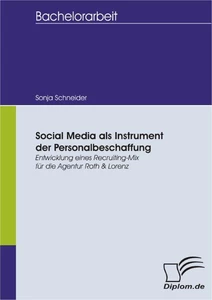 Titel: Social Media als Instrument der Personalbeschaffung