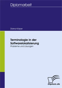 Titel: Terminologie in der Softwarelokalisierung