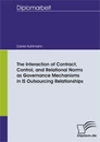 Titel: The Interaction of Contract, Control, and Relational Norms as Governance Mechanisms in IS Outsourcing Relationships