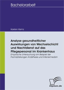 Analyse Gesundheitlicher Auswirkungen Von Wechselschicht Diplom De