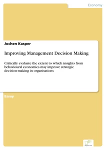 Titel: Improving Management Decision Making