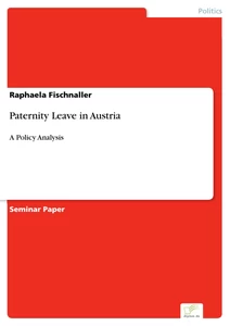 Titel: Paternity Leave in Austria