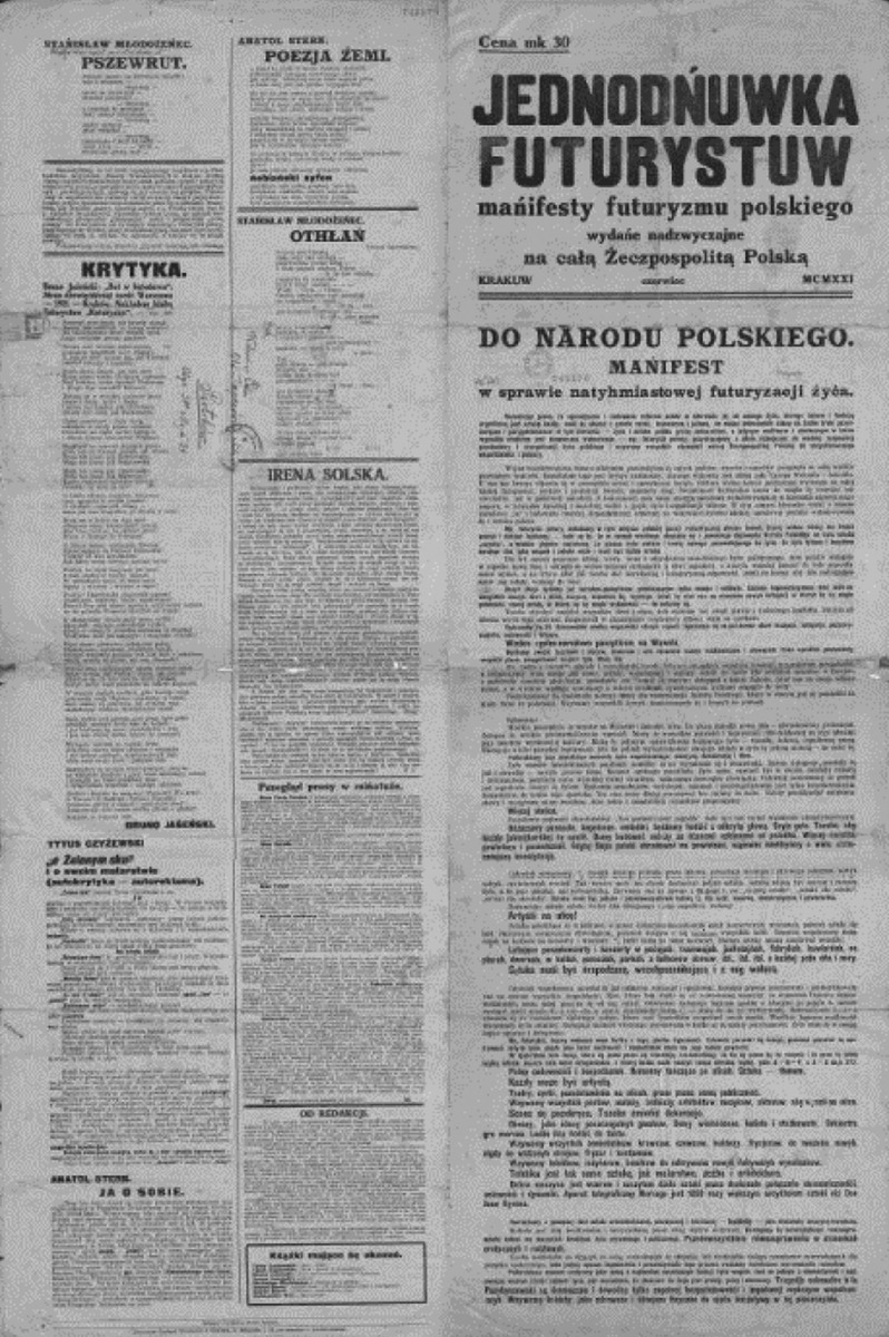 Illustration 1.The first and the fourth (last) page of Jednodńuwka futurystuw [misspelt: One-off issue of the Futurists] published in Cracow in June 1921. Both content, spelling and format (320 x 940 mm) were shocking for the public.