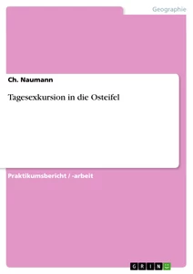 Titre: Tagesexkursion in die Osteifel