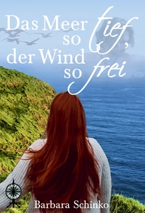 Titel: Das Meer so tief, der Wind so frei