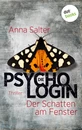 Titel: Die Psychologin – Der Schatten am Fenster