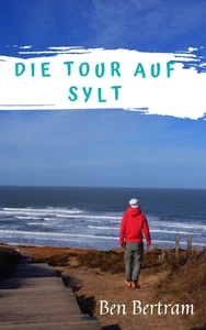 Titel: Die Tour auf Sylt