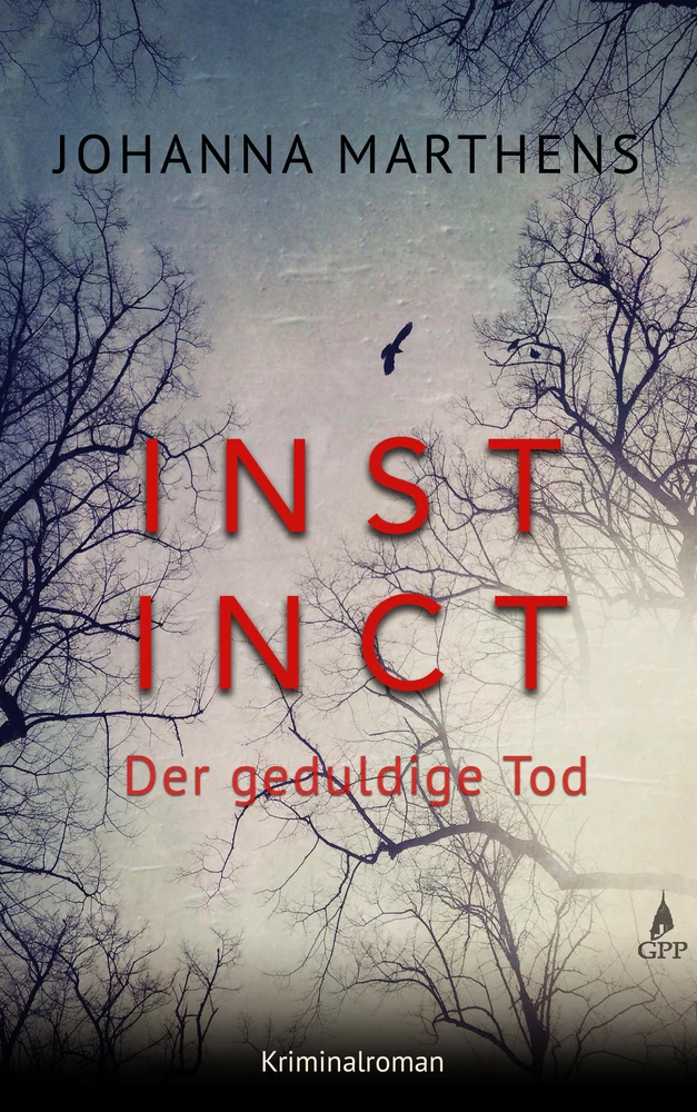 Titel: Instinct - Der geduldige Tod
