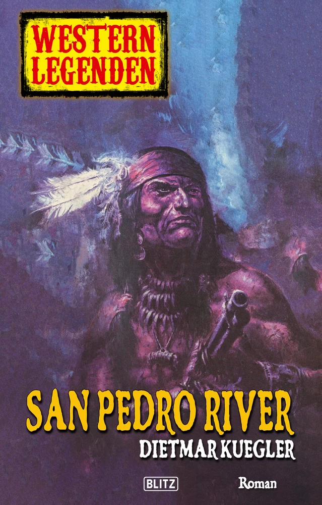 Titel: Western Legenden 21: San Pedro River