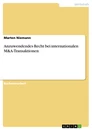 Titre: Anzuwendendes Recht bei internationalen M&A-Transaktionen