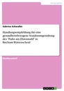 Titre: Handlungsempfehlung für eine gesundheitsbezogene Sozialraumgestaltung des "Parks am Ehrenmahl" in Bochum-Wattenscheid