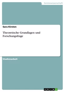 Título: Theoretische Grundlagen und Forschungsfrage