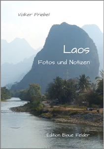 Titel: Laos - Fotos und Notizen