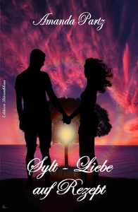 Titel: Sylt - Liebe auf Rezept