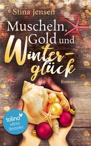 Titel: Muscheln, Gold und Winterglück