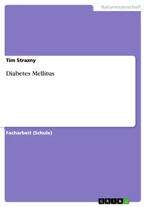 Titel: Diabetes Mellitus