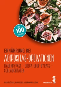 Titel: Ernährung bei Adipositas-Operationen