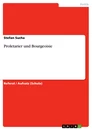 Titre: Proletarier und Bourgeoisie