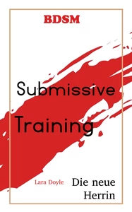 Titel: Submissive Training