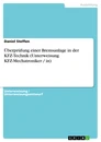 Titre: Überprüfung einer Bremsanlage in der KFZ-Technik (Unterweisung KFZ-Mechatroniker / in)