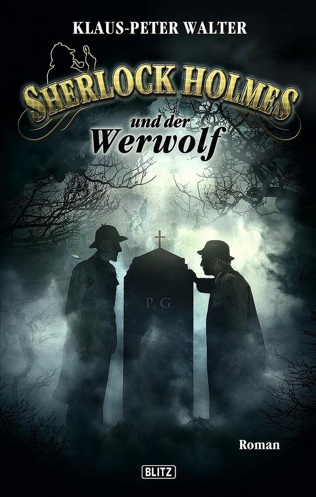 Titel: Sherlock Holmes - Neue Fälle 04: Sherlock Holmes und der Werwolf