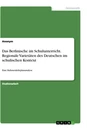 Titre: Das Berlinische im Schulunterricht. Regionale Varietäten des Deutschen im schulischen Kontext