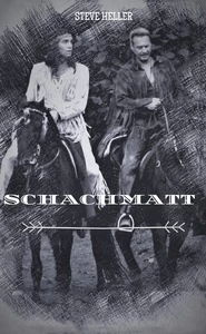 Titel: Schachmatt - Winnetou und Old Shatterhand Anthologie
