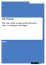 Título: The role of the woman in Wordsworth`s "She is a Phantom of Delight"