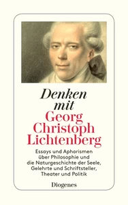 Titel: Denken mit Georg Christoph Lichtenberg