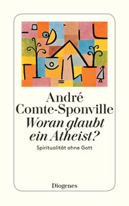Titel: Woran glaubt ein Atheist?