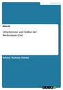 Title: Lebensweise und Kultur der Biedermeier-Zeit