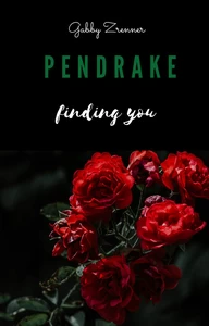 Titel: Pendrake 2- Finding you