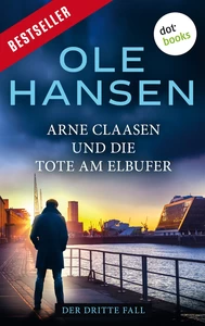 Title: Arne Claasen und die Tote am Elbufer