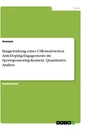 Title: Imagewirkung eines CSR-motivierten Anti-Doping-Engagements im Sportsponsoring-Kontext. Quantitative Analyse