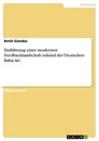 Titel: Einführung einer modernen Feedbacklandschaft anhand der Deutschen Bahn AG